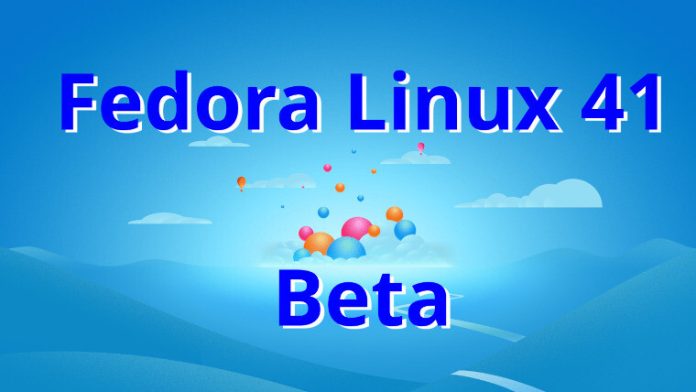 Fedora 41 Beta