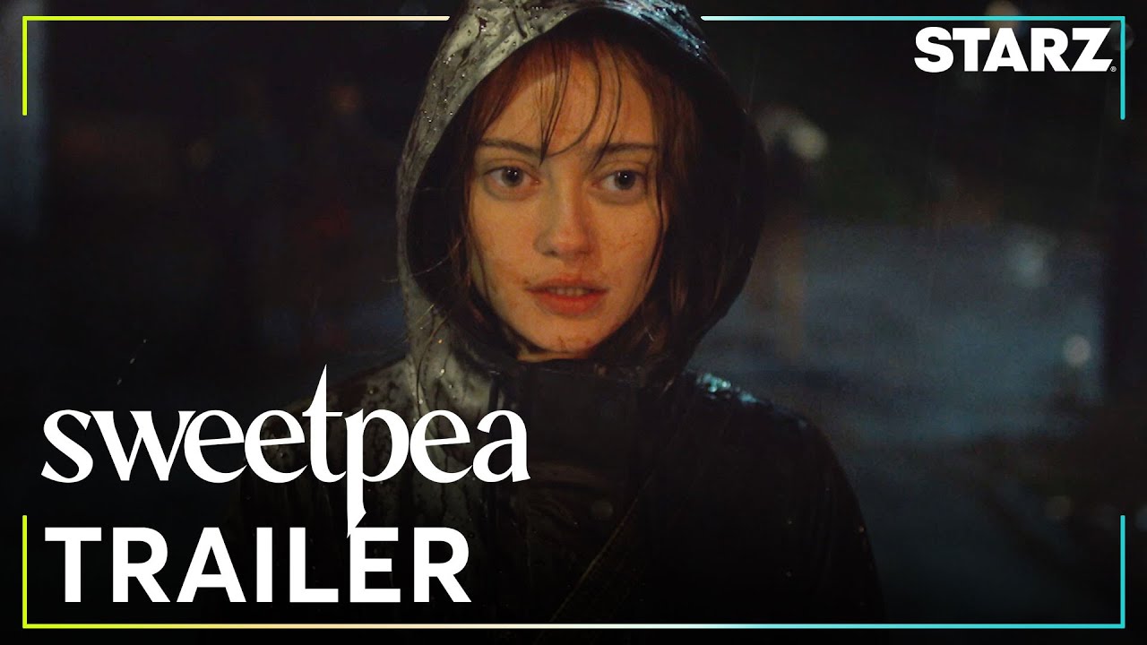 Sweetpea | Official Trailer | STARZ - YouTube